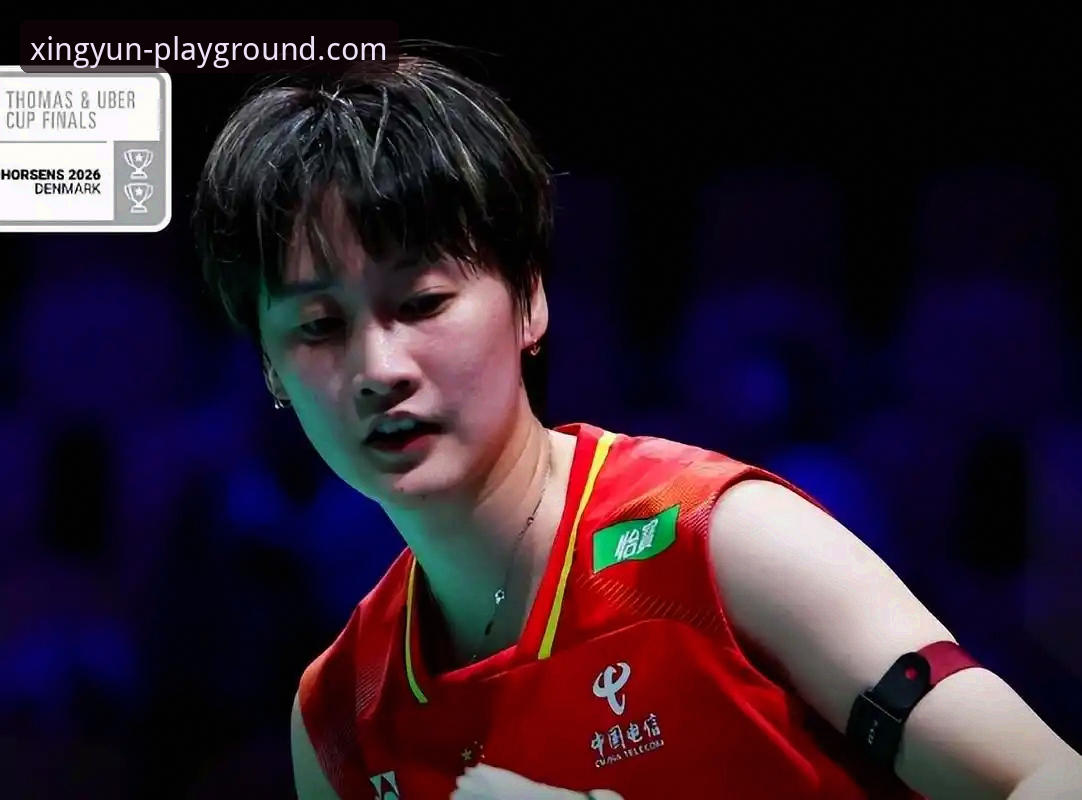 2026尤伯杯半决赛详解：中国队3-0完胜日本，第21次挺进决赛